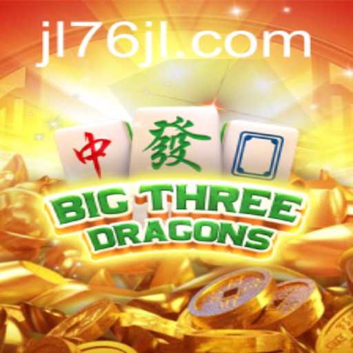 Discover the Enchanting World of BigThreeDragons and the Thrill of 76JL.COM