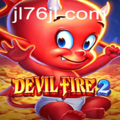 Exploring the Thrilling World of DevilFire2