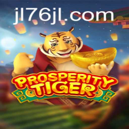 Unleashing the Excitement of ProsperityTiger: A Revolutionary Adventure
